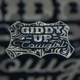 Giddy Up Cowgirl - Tooled - Hat Patch