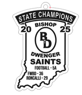 Bishop Dwenger Saints STATE CHAMPS 2025 Ornament or Keychain - Bishop Dwenger High School