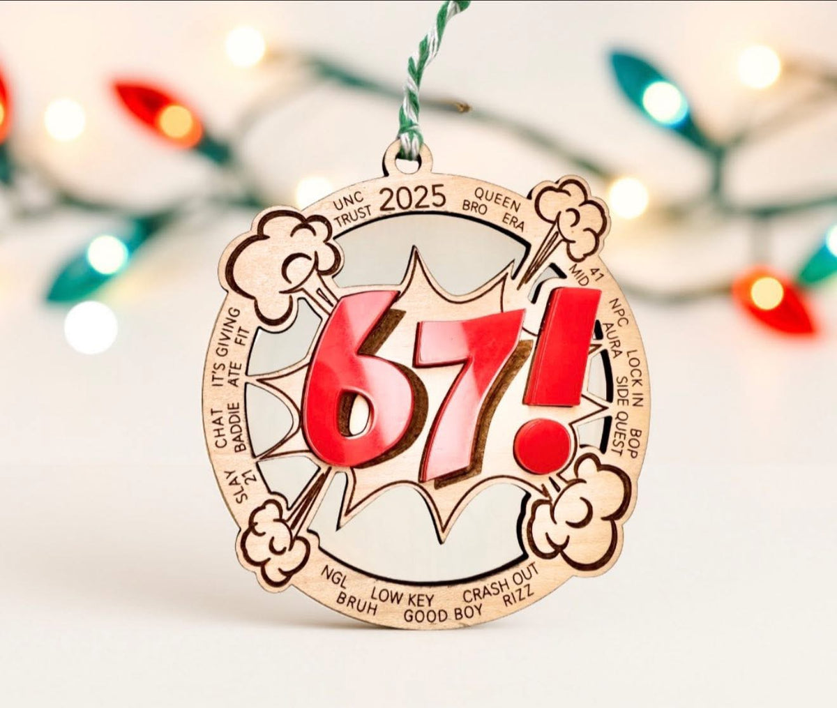 67 Christmas 2025 ornament with Slang words