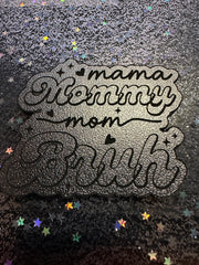 Mama, Mommy, Mom, Bruh - Hat Patch