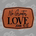 No Greater Love John 15:13 - Hat Patch