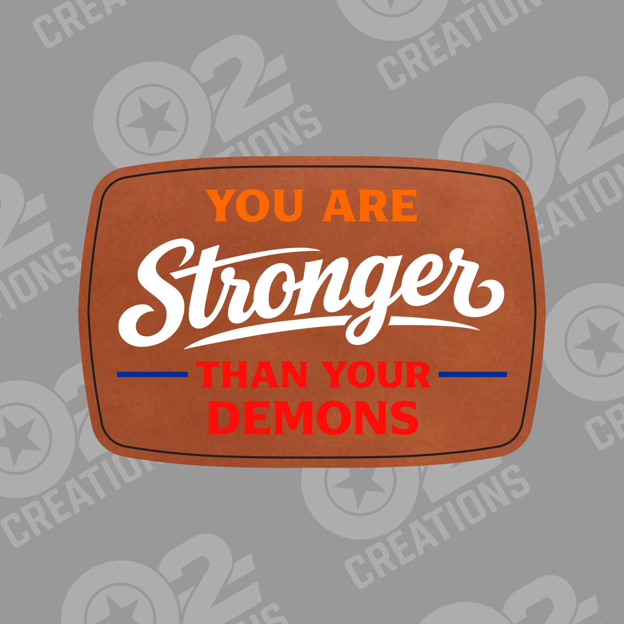 Stronger than your Demons - Hat Patch